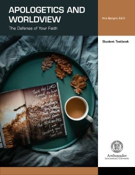 Apologetics Student Textbook (3 Credits)