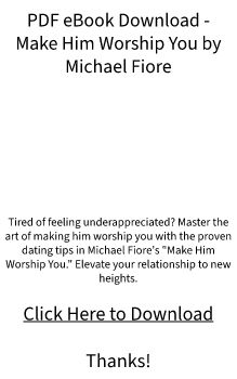 PDF eBook Download - Make Him Worship You by Michael Fiore (Free Preview Available)?