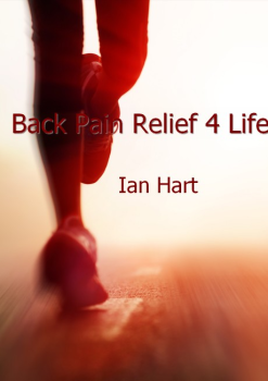 Back Pain Relief 4 Life PDF Book Ian Hart Download (Free Preview Available)