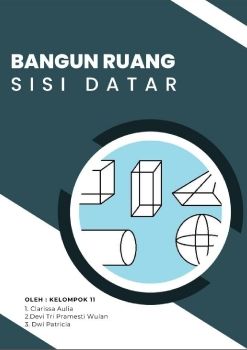 BANGUN RUANG SISI DATAR KELOMPOK 11