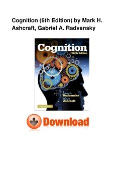 Cognition (6th Edition) by Mark H. Ashcraft, Gabriel A. Radvansky