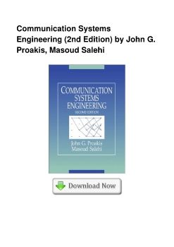 Communication Systems Engineering (2nd Edition) by John G. Proakis, Masoud Salehi