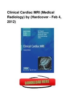 Clinical Cardiac MRI (Medical Radiology) by (Hardcover - Feb 4, 2012)