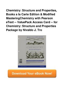 Chemistry: Structure and Properties, Books a la Carte Edition & Modified MasteringChemistry with Pearson eText -- ValuePack Access Card -- for Chemistry: Structure and Properties Package by Nivaldo J. Tro