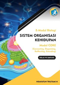 EMODUL BIOLOGI CORE_SISTEM ORGANISASI KEHIDUPAN_KELAS VII 