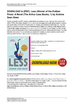 DOWNLOAD in [PDF]. Less (Winner of the Pulitzer Prize): A Novel (The Arthur Less Books, 1) by Andrew Sean Greer