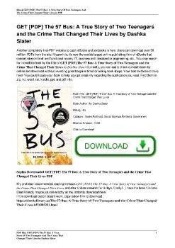 GET [PDF] The 57 Bus: A True Story of Two Teenagers and the Crime That Changed Their Lives by Dashka Slater