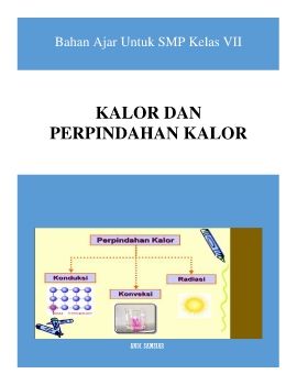 Bahan ajar Kalor dan Perpindahan Kalor Kelas VII