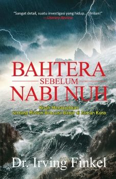 Bahtera_Sebelum_Nabi_Nuh_Kisah_Menakjubkan_tentang_Misteri_Bencana