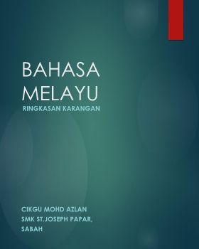 BAHASA MELAYU ULASAN KARANGAN