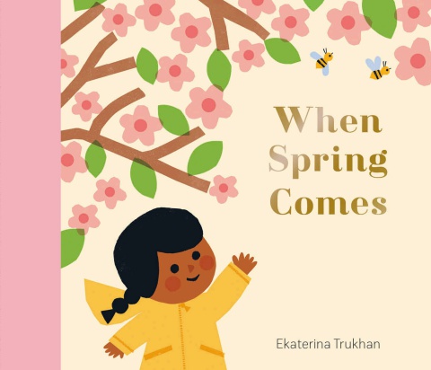 When Spring Comes