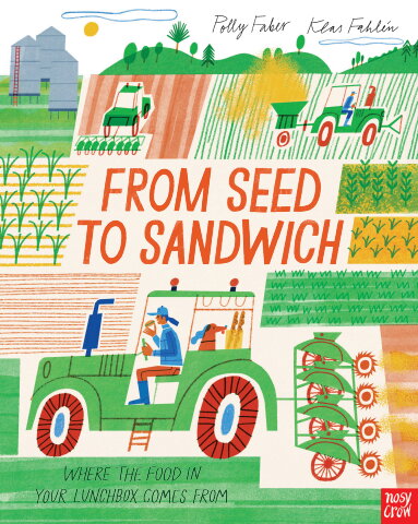 SAMPLE From Seed to Sandwich