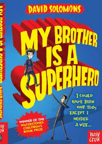 My Brother is a Superhero