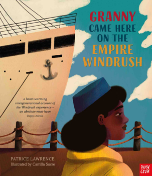 Granny Came Here on the Windrush 