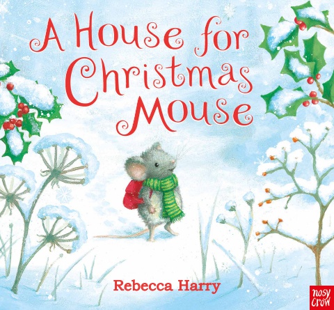 SAMPLE A House For Christmas Mouse