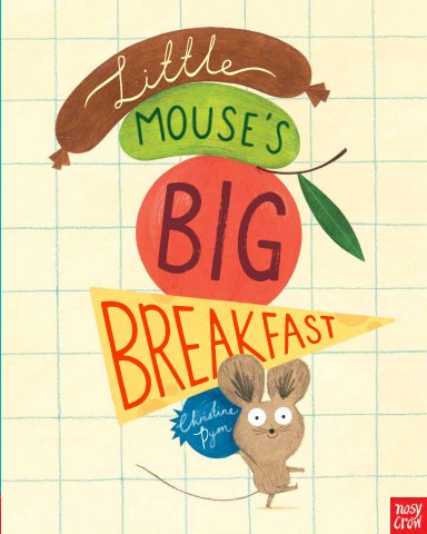 SAMPLE Little Mouse's Big Breakfast