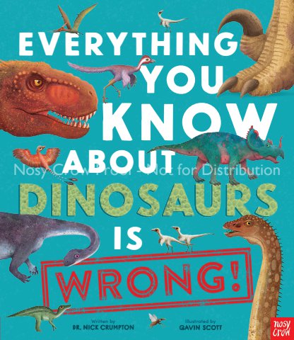 Everything You Know About Dinosaurs is Wrong US Watermark