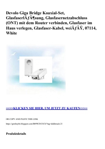 8332 devolo giga bridge koaxial-set  glasfaserlãƒâ¶sung  glasfasernetzabschluss  ont  mit dem router ver