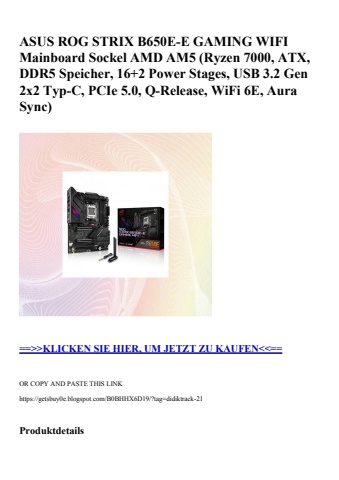 0113 asus rog strix b650e-e gaming wifi mainboard sockel amd am5  ryzen 7000  atx  ddr5 speicher  16 2 p