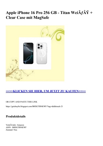 3543 apple iphone 16 pro 256 gb - titan weiãƒâÿ   clear case mit magsafe