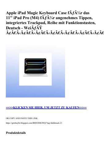 9728 apple ipad magic keyboard case fãƒâ¼r das 11'' ipad pro  m4  fãƒâ¼r angenehmes tippen  integriertes