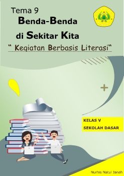 Bacaan Kegiatan Berbasis Literasi Tema 9