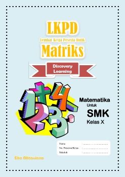 LEMBAR KERJA PESERTA DIDIK (LKPD) MATERI MATRIKS KELAS X SMK