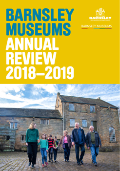 Barnsley Museums Annual Review 2018-2019