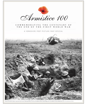 Armistice 100: A Yorkshire Post Picture Past Special