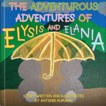 The Adventurous Adventures of Elysis and Elania by Antonio Humann (with audio by the DeXellent Voice)