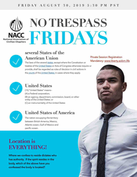 No Tresspass Fridays Aug 30 2019 