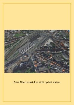 Prins Albertstraat 4 en zicht op het station