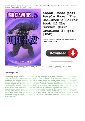 ebook [read pdf] purple haze the children's horror book of the summer (skin crawlers 5) get [pdf]