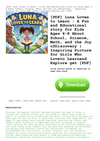 [pdf] luna loves to learn  a fun and educational story for kids ages 4-8 about school  science  math