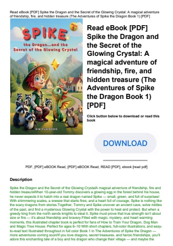 read ebook [pdf] spike the dragon and the secret of the glowing crystal a magical adventure of frien