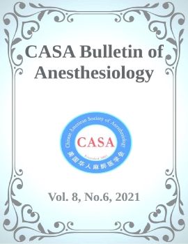 CASA Bulletin of Anesthiology 2021, Vol 8, No. 6 (1)