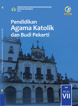 Buku Paket Kelas 7 Pendidikan Agama Katolik dan Budi Pekerti