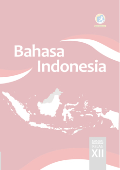 Buku Paket Kelas 12 Bahasa Indonesia