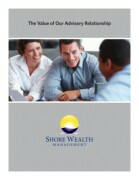 Value of Our Advisory Relationship