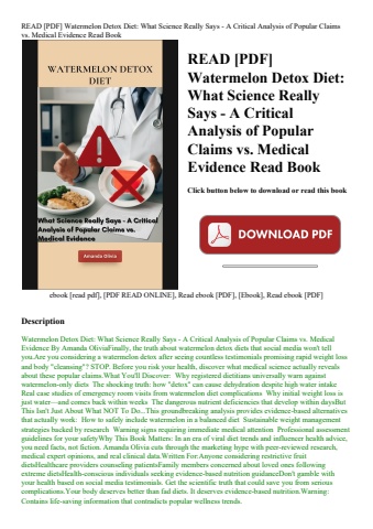 read [pdf] watermelon detox diet what science really says - a critical analysis of popular claims vs