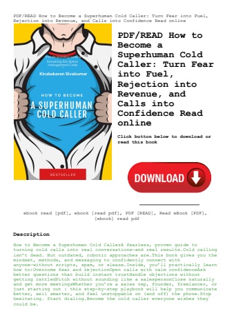pdfread how to become a superhuman cold caller turn fear into fuel  rejection into revenue  and call