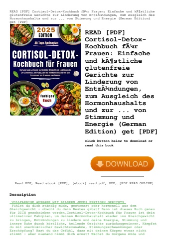 read [pdf] cortisol-detox-kochbuch fãƒâ¼r frauen einfache und kãƒâ¶stliche glutenfreie gerichte zur