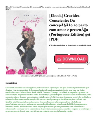[ebook] gravidez consciente da concepãƒâ§ãƒâ£o ao parto com amor e presenãƒâ§a (portuguese edition)