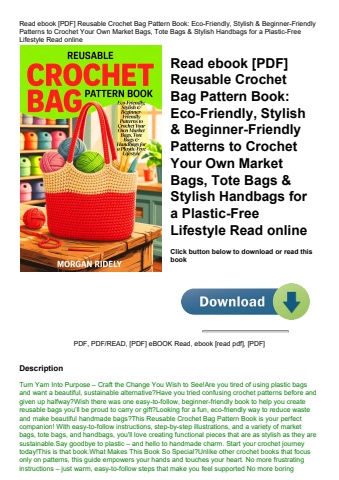 read ebook [pdf] reusable crochet bag pattern book eco-friendly  stylish & beginner-friendly pattern