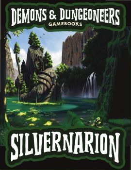 Demons & Dungeoneers! Silvernarion