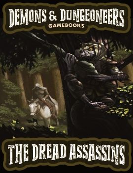 Demons & Dungeoneers! The Dread Assassins