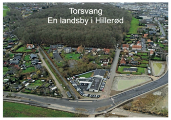 Torsvang - En landsby i Hillerød
