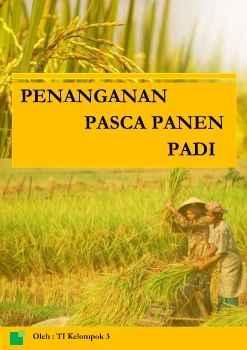 Penanganan Pasca Panen Padi