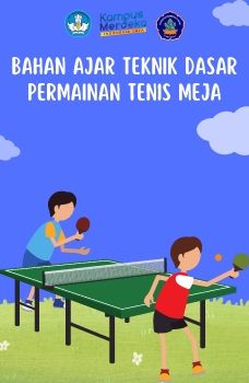 Bahan Ajar Teknik Dasar Tenis Meja