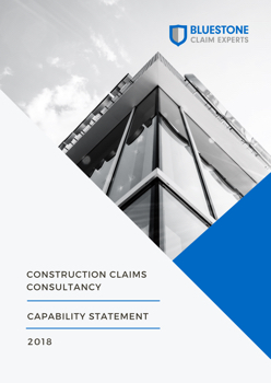 Bluestone Claim Experts Capability Statement - 2018